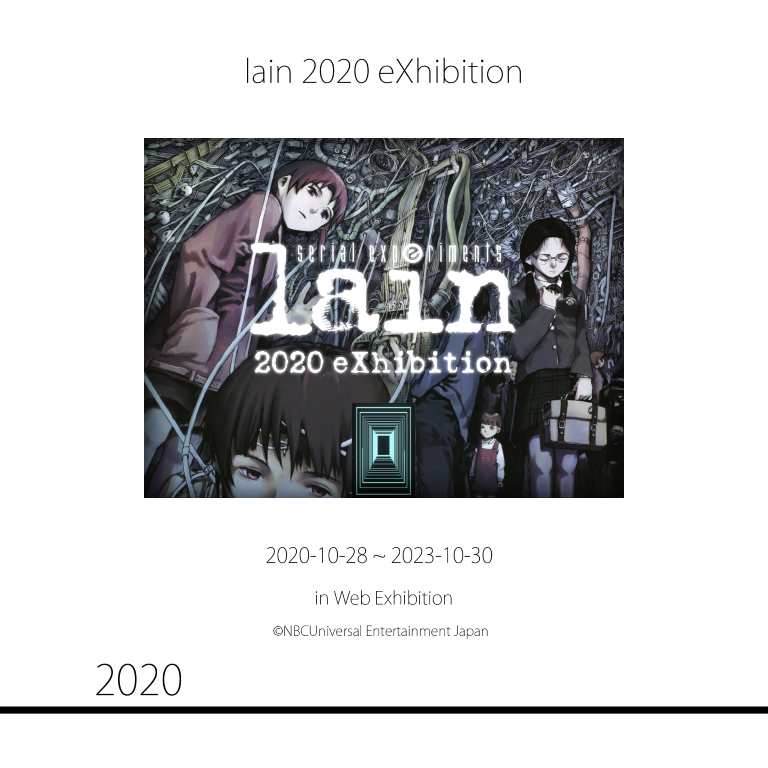 lain 2020 eXhibition